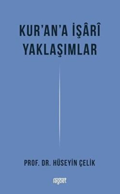 Kur'an'a İşari Yaklaşımlar - 1