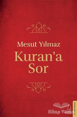 Kuran’a Sor - 1