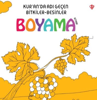 Kuranda Adı Geçen Bitkiler-Besinler - Boyama Kitabı - 1