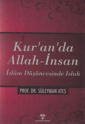 Kur'an'da Allah - İnsan - 1