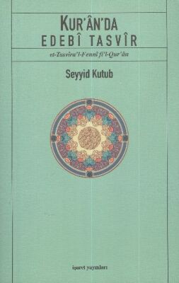 Kur'an'da Edebi Tasvir - 1