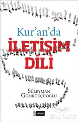 Kur'an'da İletişim Dili - 1