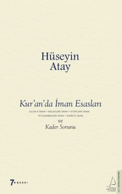 Kur’an’da İman Esasları ve Kader Sorunu - Destek Yayınları