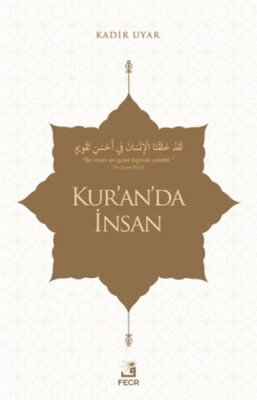 Kuranda İnsan - Fecr Yayınları