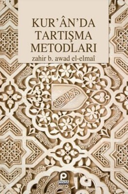 Kur'an'da Tartışma Metodları - Pınar Yayınları