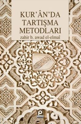 Kur'an'da Tartışma Metodları - 1
