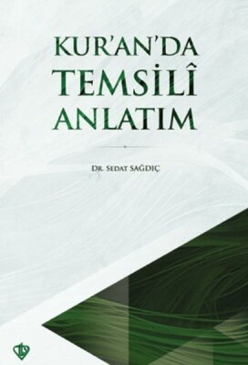 Kuran’da Temsili Anlatım - Türkiye Diyanet Vakfı Yayınları