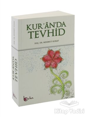 Kur'an'da Tevhid - 1