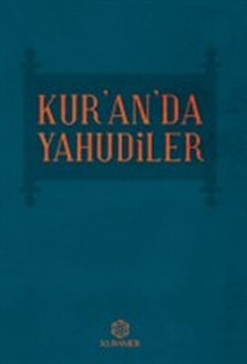 Kur’an’da Yahudiler - Kuramer