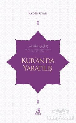 Kur’an’da Yaratılış - 1