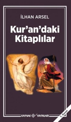 Kur’an’daki Kitaplılar - Kaynak (Analiz) Yayınları