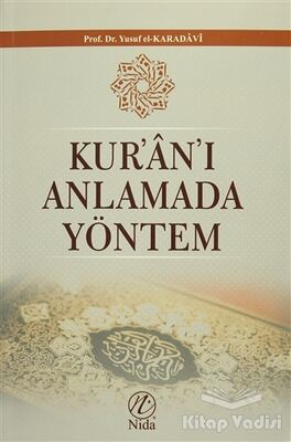 Kur'an'ı Anlamada Yöntem - 1