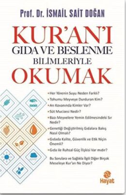 Kur’an’ı Gıda ve Beslenme Bilimleriye Okumak - 1