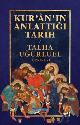 Kur’an’ın Anlattığı Tarih: Türkiye - Timaş Yayınları