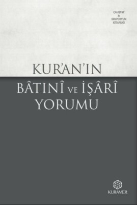 Kuranın Batıni ve İşari Yorumu - Kuramer