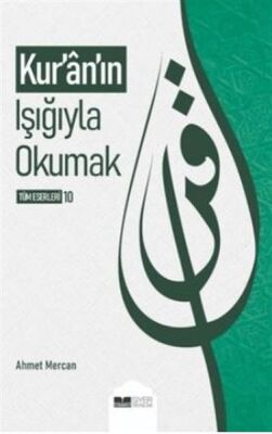 Kuranın Işığıyla Okumak - 1