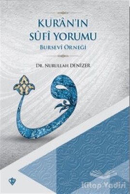 Kur'an'ın Sufi Yorumu - Türkiye Diyanet Vakfı Yayınları