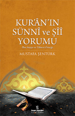 Kur'an'ın Sünni ve Şii Yorumu İbn Atıyye ve Tabresi Örneği - 1