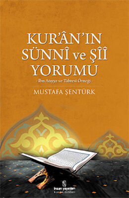 Kur'an'ın Sünni ve Şii Yorumu İbn Atıyye ve Tabresi Örneği - 1