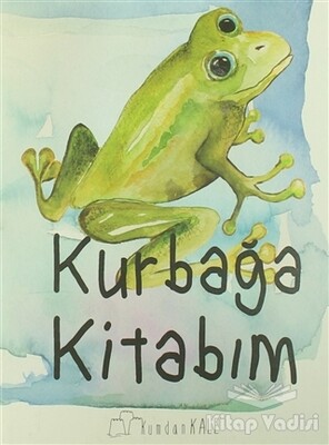 Kurbağa Kitabım - Kumdan Kale