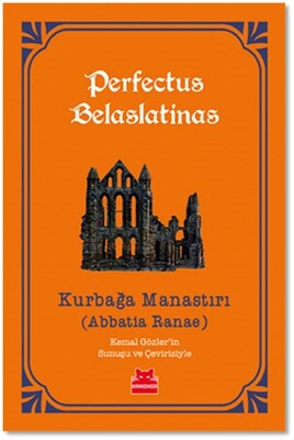 Kurbağa Manastırı - Kırmızı Kedi Yayınevi