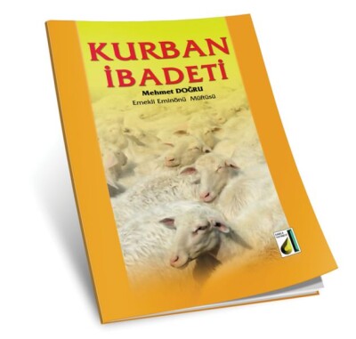 Kurban İbadeti - Damla Yayınevi