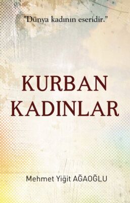 Kurban Kadınlar - 1