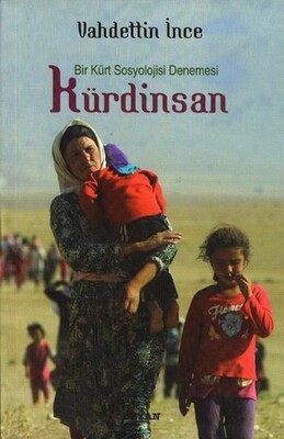 Kürdinsan - Bir Kürt Sosyolojisi Denemesi - Beyan Yayınları