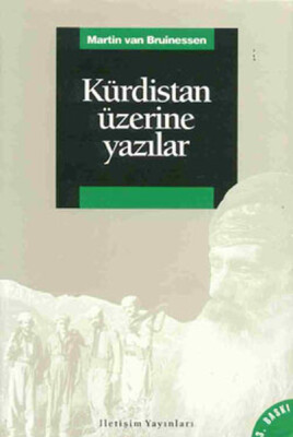 Kürdistan Üzerine Yazılar - İletişim Yayınları