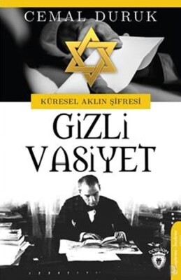 Küresel Aklın Şifresi Gizli Vasiyet - Dorlion Yayınları