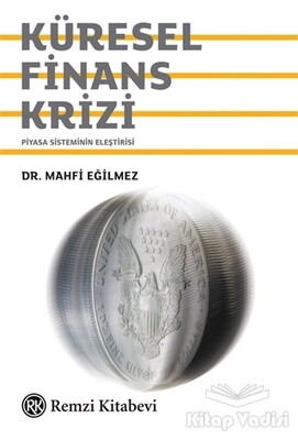 Küresel Finans Krizi - Remzi Kitabevi