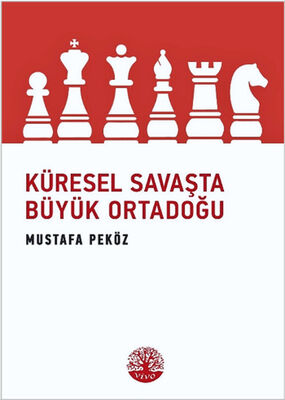 Küresel Savaşta Büyük Ortadoğu - 1