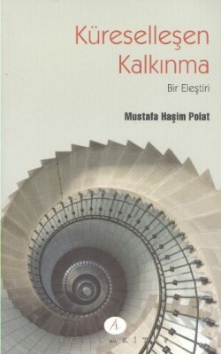 Küreselleşen Kalkınma Bir Eleştiri - Açılım Kitap