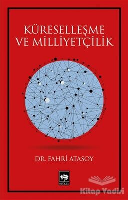 Küreselleşme ve Milliyetçilik - 1