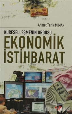 Küreselleşmenin Ordusu Ekonomik İstihbarat - 1