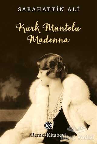 Remzi Kitabevi - Kürk Mantolu Madonna