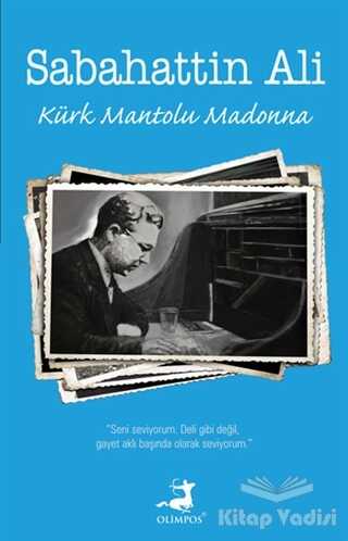 Olimpos Yayınları - Kürk Mantolu Madonna