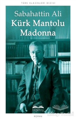 Kürk Mantolu Madonna - Bilgetoy Yayınları