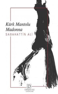 Kürk Mantolu Madonna - 1