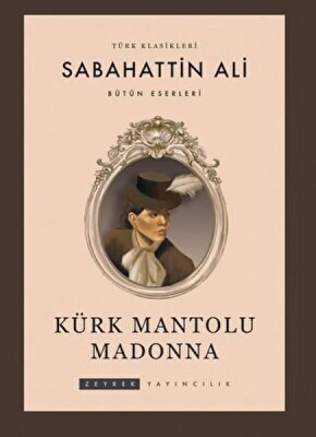 Kürk Mantolu Madonna - Bilgeoğuz Yayınları