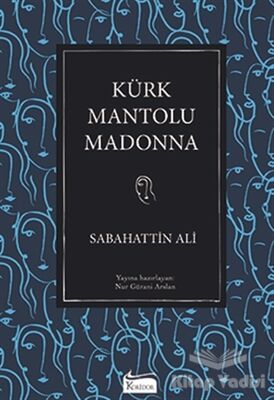 Kürk Mantolu Madonna - 1