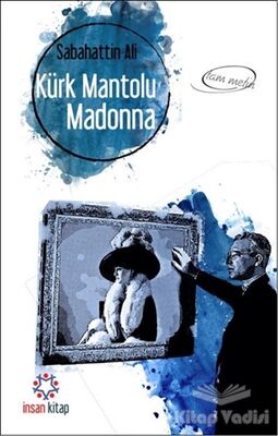 Kürk Mantolu Madonna (Tam Metin) - 1