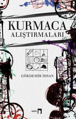 Kurmaca Alıştırmaları - 1