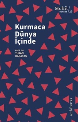 Kurmaca Dünya İçinde - Muhit Kitap