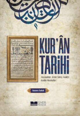 Kur’Ân Tarihi - 1