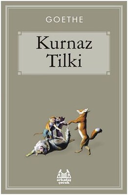 Kurnaz Tilki - Arkadaş Yayınları