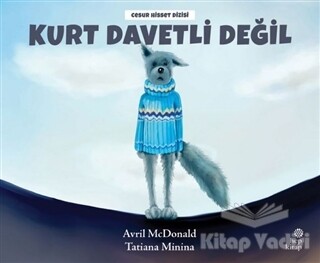 Kurt Davetli Değil - Hep Kitap