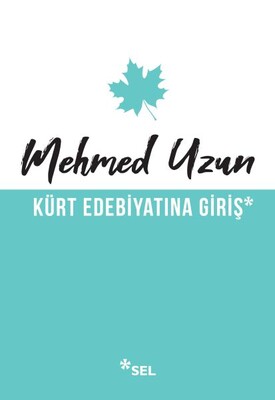 Kürt Edebiyatına Giriş - 2