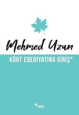 Kürt Edebiyatına Giriş - 2