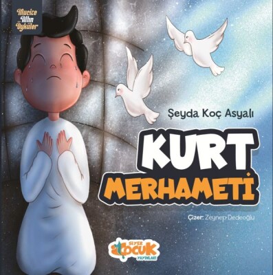Kurt Merhameti - Siyer Yayınları